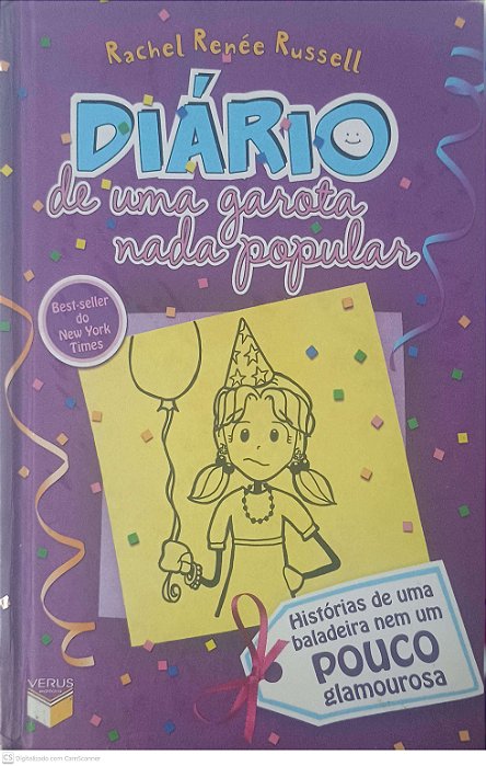 Livro Histórias de Uma Baladeira Nem um Pouco Glamurosa - Diário de Uma Garota Nada Popular 2 Autor Russell, Rachel Renée (2011) [seminovo]