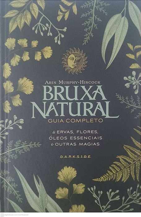 Livro Bruxa Natural Guia Completo Autor Murphy-hiscock, Arin (2021) [seminovo]