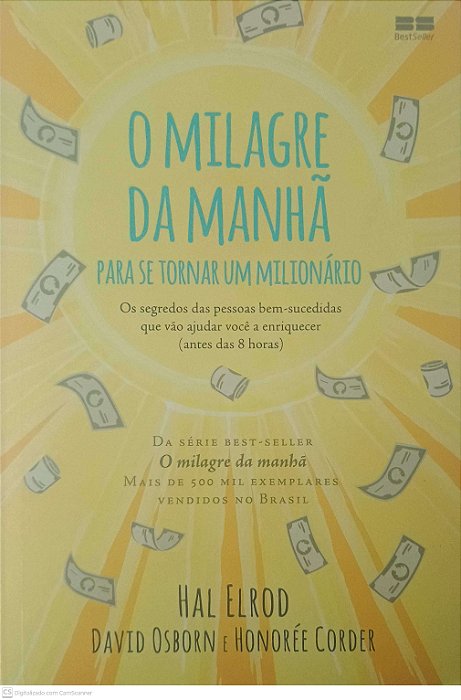 Livro o Milagre da Manha para Se Tornar um Milionario Autor Elrod, Hal (2019) [seminovo]