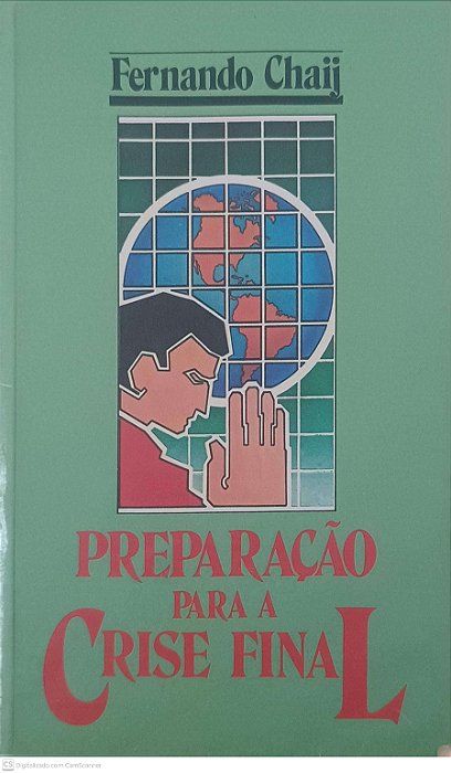 Livro Preparação para a Crise Final Autor Chaji, Fernando (2003) [usado]