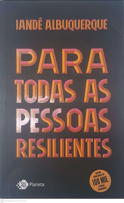 Livro para Todas as Pessoas Resilientes Autor Iande Albuquerque (2021) [usado]