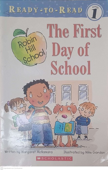 Livro The First Day Of School - Level 1 Autor Mcnamara, Margaret (2005) [usado]