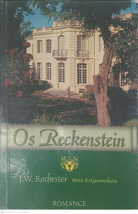 Livro os Reckenstein Autor Rochester, J. W. (2001) [usado]