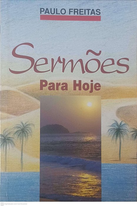 Livro Sermoes para Hoje Autor Freitas, Paulo (1998) [usado]
