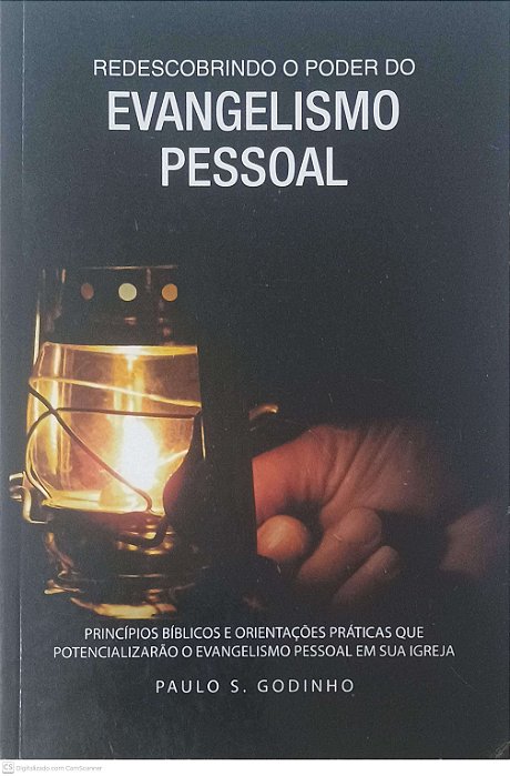 Livro Deswcobrindo o Poder do Evagelismo Pessoal Autor Godinho, Paulo S. (2012) [usado]