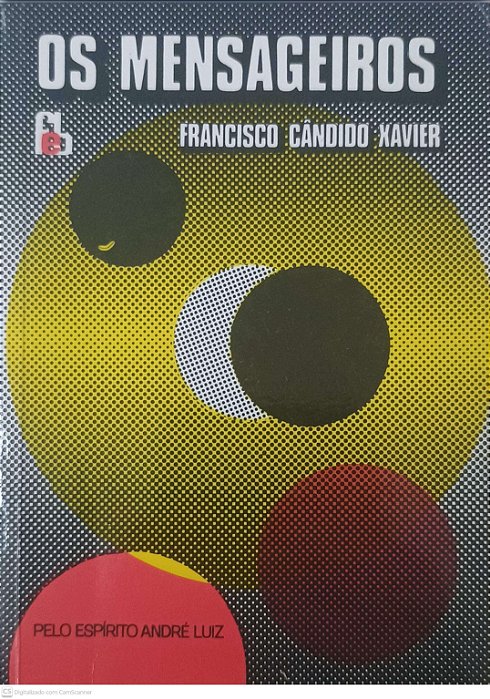 Livro os Mensageiros Autor Xavier, Francisco Candido (2003) [usado]
