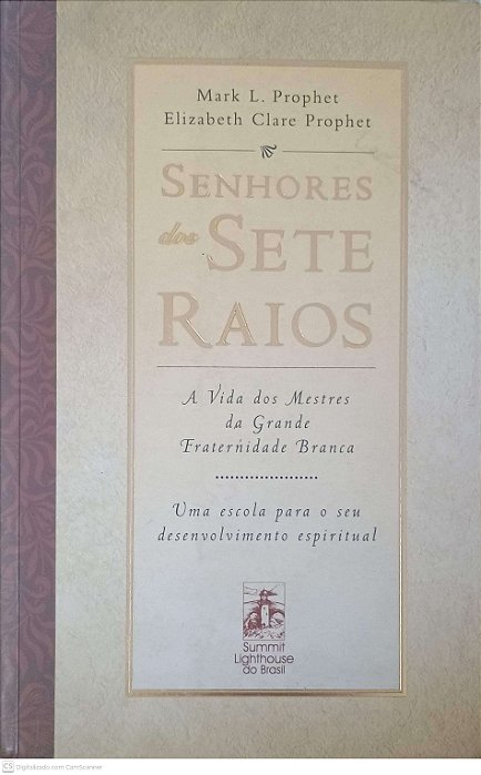 Livro Senhores dos Sete Raios Autor Prophet, Mark L (2002) [usado]