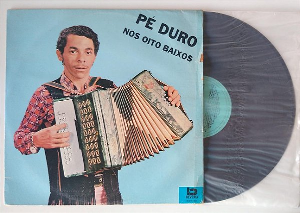 Disco de Vinil nos Oito Baixos - Lp 1984 Interprete Pé Duro (1984) [usado]