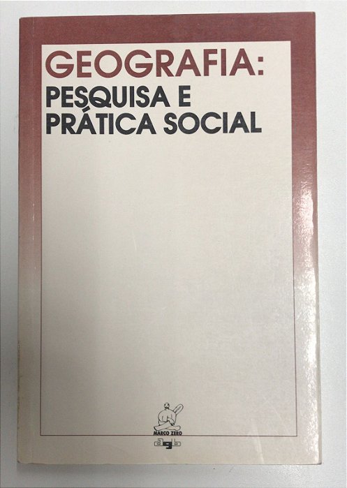 Livro Geografia: Pesquisa e Prática Social Autor Vários (1990) [usado]