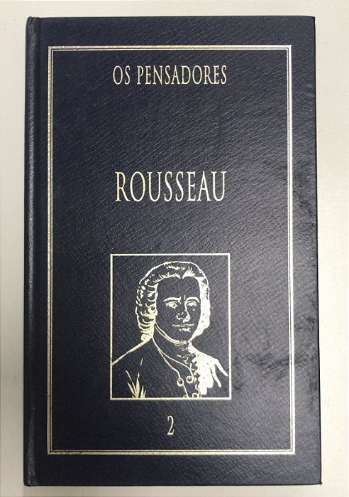 Livro Rousseau Vol. 2 - os Pensadores Autor Rousseau, Jean- Jacques (1999) [usado]