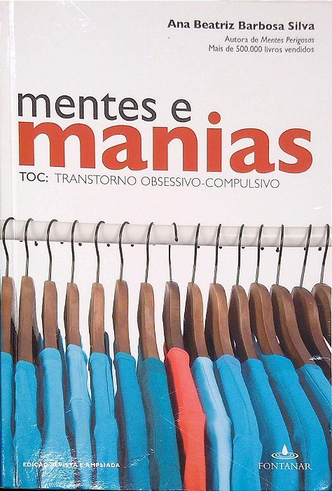 Livro Mentes e Manias: Toc Autor Silva, Ana Beatriz Barbosa (2011) [seminovo]