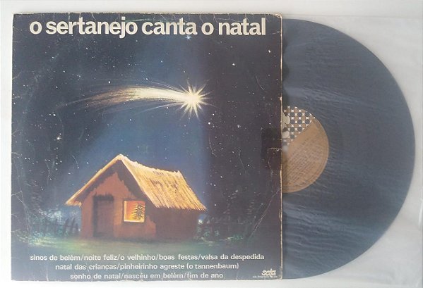 Disco de Vinil o Sertanejo Canta Natal (lp) Interprete Vários Artistas (1981) [usado]