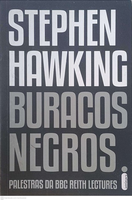 Livro Buracos Negros- Palestras da Bbc Lectures Autor Hawking, Stephen W (2017) [usado]