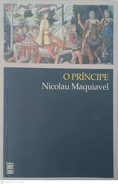 Livro o Príncipe Autor Maquiavel, Nicolau (2010) [usado]
