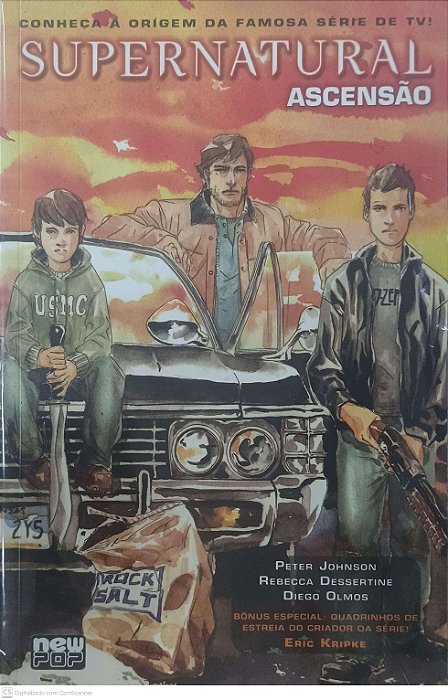 Gibi Supernatural Ascensão Autor Johson, Peter , Rebecca Dessertine e Diego Olmos (2011) [seminovo]