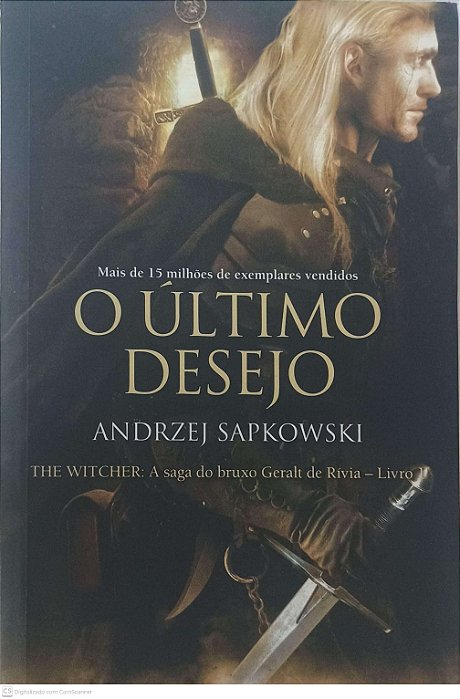 Livro Ultimo Desejo Autor Sapkowski, Andrzej (2011) [seminovo]