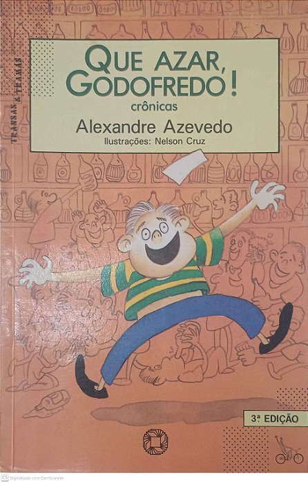 Livro Quer Azar Godofredo! Autor Azevedo, Alexandre (1989) [usado]