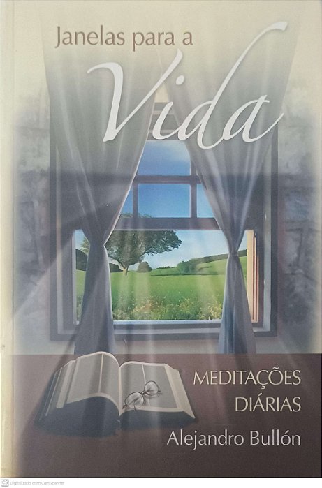 Livro Janela para a Vida, Meditações Diarias Autor Bullon, Ejandro (2006) [usado]