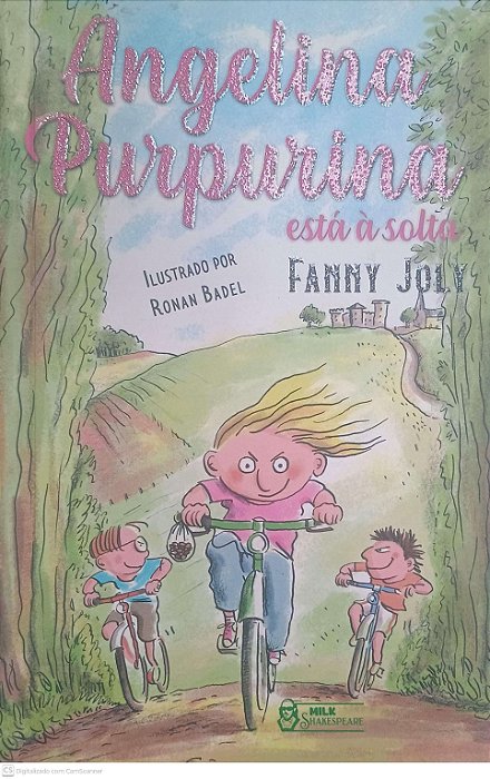 Livro Angelina Purpurina - Está a Solta Autor Joly, Fanny (2022) [seminovo]