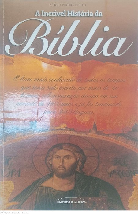 Livro a Incrivel História da Biblia Autor Couto, Sergio Pereira (2007) [usado]