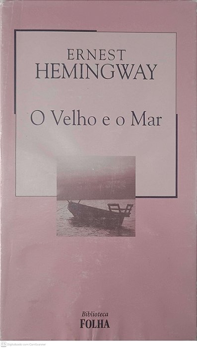 Livro o Velho e o Mar Autor Hemingway, Ernest [usado]