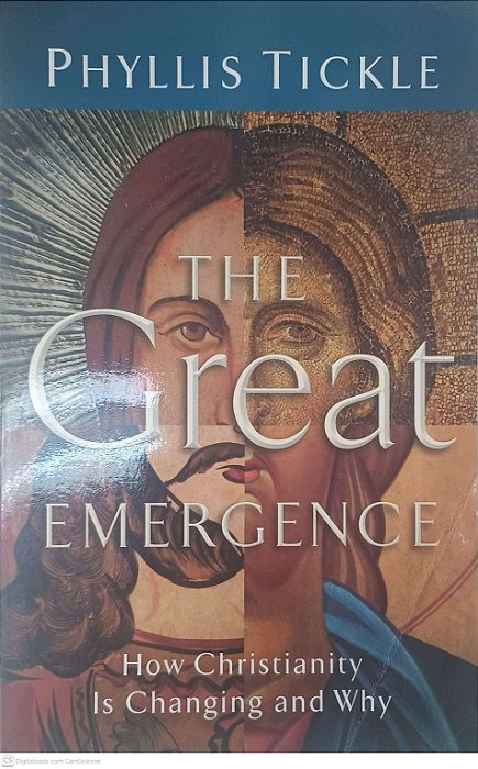 Livro The Great Emergence Autor Tickle, Phyllis (2015) [usado]