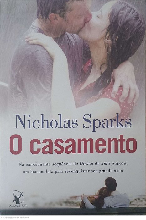 Livro o Casamento Autor Sparks, Nicholas (2012) [usado]