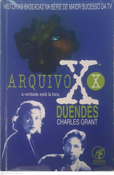 Livro Arquivo X - a Verade Esta La Fora Autor Grant, Charles (1995) [usado]