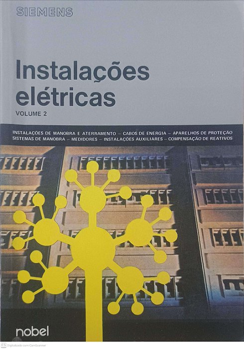 Livro Instalações Elétricas - Volume 2 Autor Seip, Gunter G. [usado]