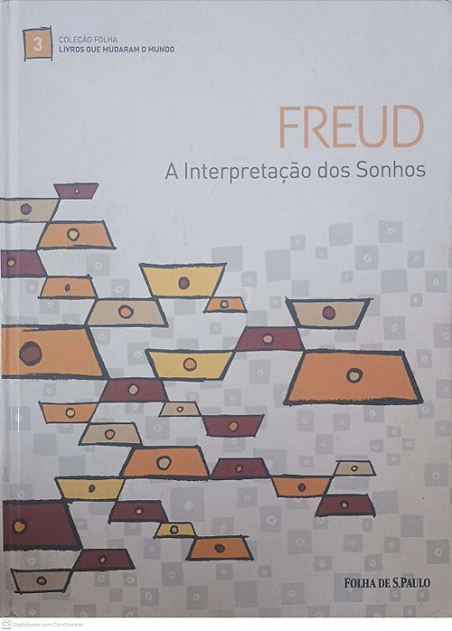Livro Freud - a Interpretação dos Sonhos Autor Freud, Sigmund (2010) [usado]
