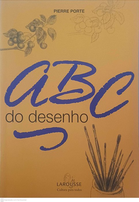 Livro Abc do Desenho Autor Porte, Pierre (2002) [usado]