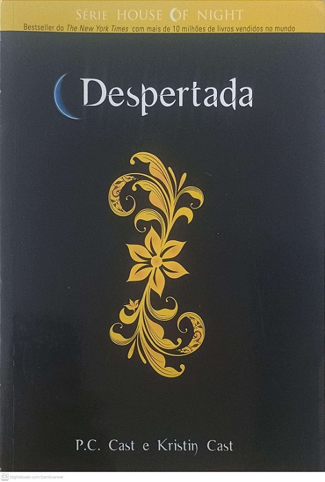 Livro Despertada - Serie House Of Night Autor Cast, P. C. e Kristin (2011) [usado]