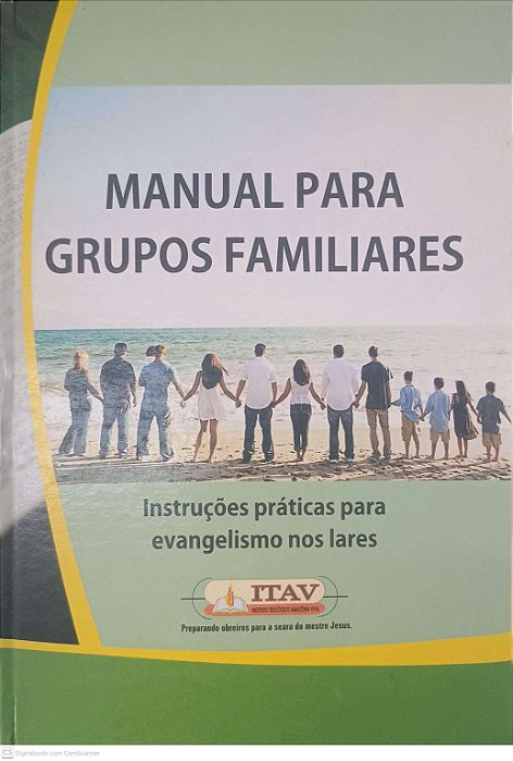 Livro Manual para Grupos Familiares - Instruções e Praticas Oara Evangelismo nos Lares Autor João Alberto de Almeida [usado]