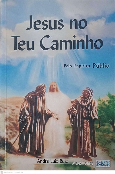 Livro Jesus no Teu Caminho Autor Ruiz, André Luiz (2003) [usado]
