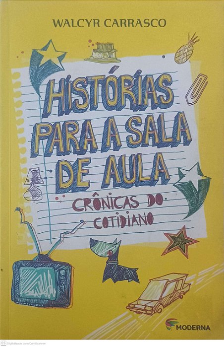 Livro Historia para a Sala de Aula Autor Carrasco, Walcyr (2015) [usado]