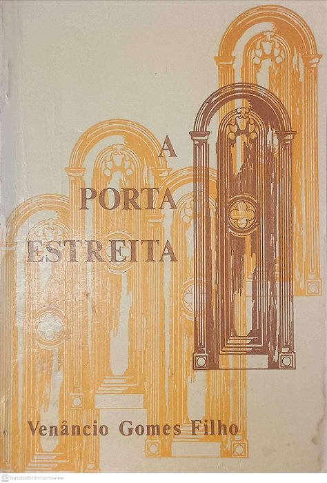 Livro a Porta Estreita Autor Filho, Venâncio Gomes [usado]