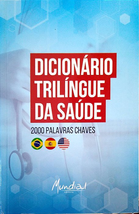 Livro Dicionário Trilíngue da Saúde (inglês, Espanhol e Português) Autor Marín, José Gregório García (2018) [seminovo]