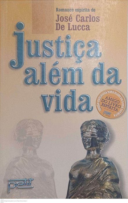 Livro Justiça Além da Vida / Justiça Alem da Vida Autor Lucca, José Carlos de (2001) [usado]