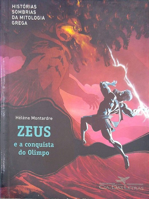 Livro Zeus e a Conquista do Olimpo Autor Montardre, Hélène (2012) [usado]