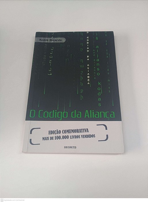 Livro o Código da Aliança Autor Ricardo, André (2011) [usado]