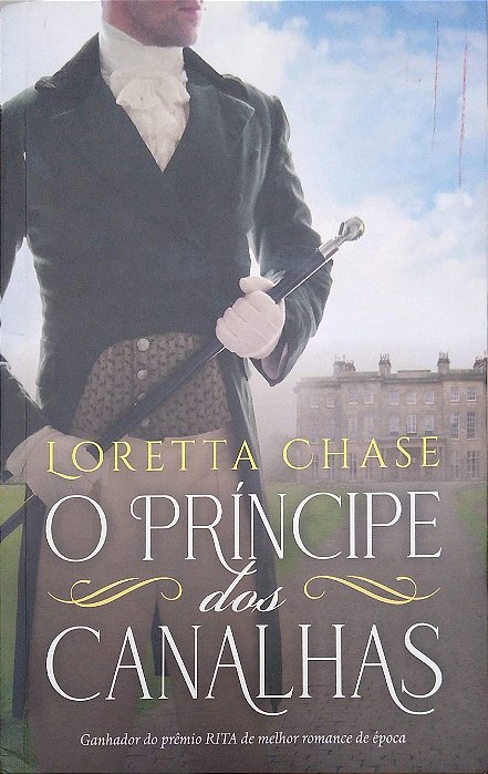 Livro o Príncipe dos Canalhas Autor Chase, Loretta (2020) [usado]