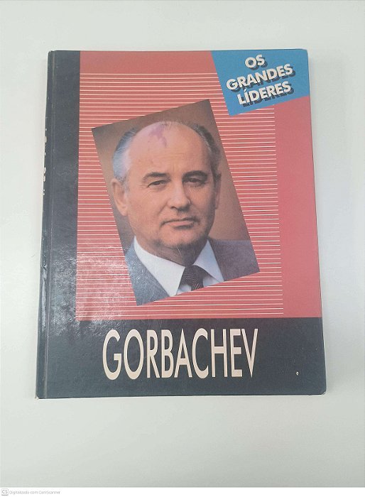 Livro Gorbachev - os Grandes Lideres Autor Butson, Tomas (1996) [usado]