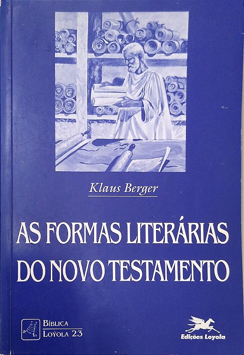 Livro as Formas Literárias do Novo Testamento Autor Berger, Klaus (1998) [usado]
