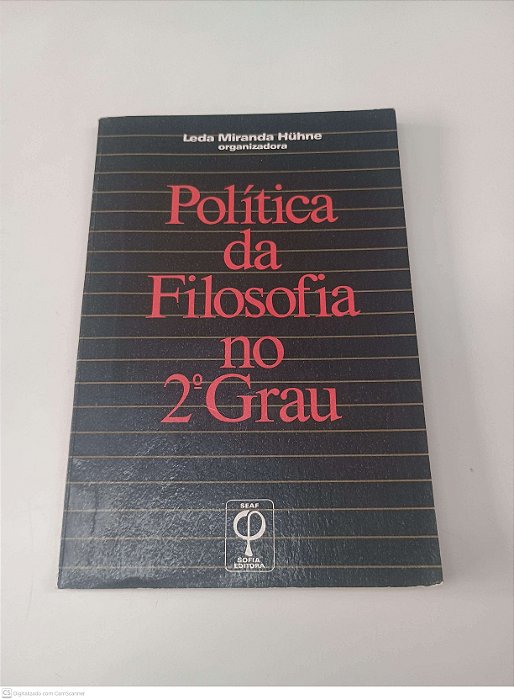 Livro Politica da Filosofia no 2º Grau Autor Huhne, Leda Miranda [usado]