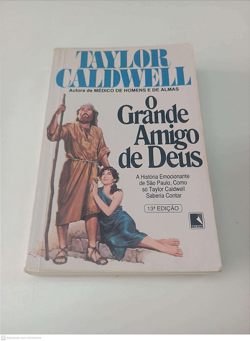 Livro o Grande Amigo de Deus Autor Caldwell, Taylor (2002) [usado]