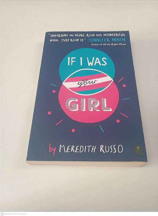 Livro If I Was Your Girl Autor Russo, Meredith (2016) [usado]