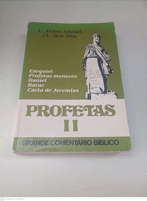 Livro Profetas Ii Autor Schokel, L. Alonso (1991) [usado]