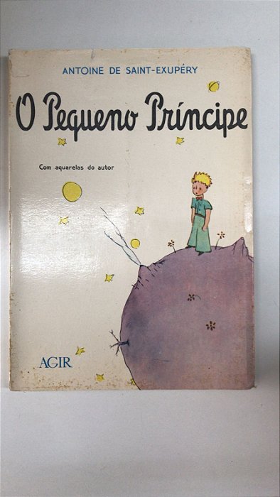 Livro o Pequeno Príncipe Autor Saint-exupéry, Antoine de (1977) [usado]