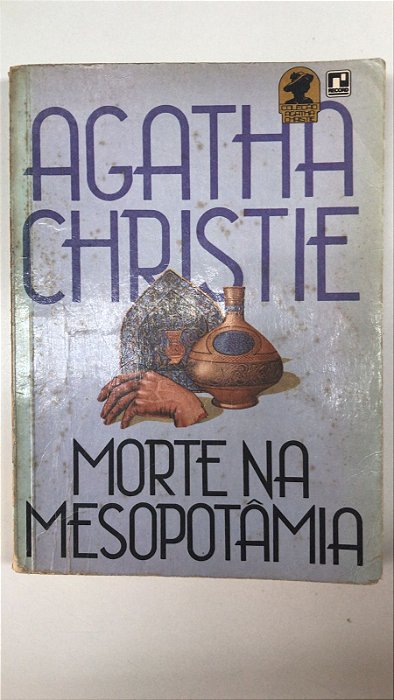 Livro Morte na Mesopotâmia Autor Christie, Agatha (1987) [usado]