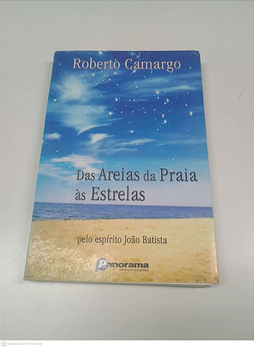 Livro das Areias das Praia Às Estrelas Autor Camargo, Roberto (2004) [usado]